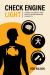 Check Engine Light : Tuning Your Body and Mind to Achieve Performance Longevity