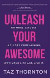 Unleash Your Awesome