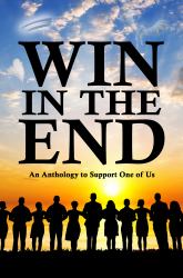 Win in the End