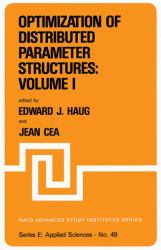 Optimization of Distributed Parameter Structures