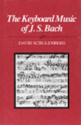 The Keyboard Music of J. S. Bach