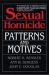 Sexual Homicide : Patterns and Motives