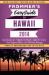Frommer's EasyGuide to Hawaii 2014 Frommer's EasyGuide to Hawaii 2014