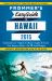 Frommer's EasyGuide to Hawaii 2015 Frommer's EasyGuide to Hawaii 2015