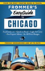 Frommer's EasyGuide to Chicago