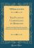 The Place of Climatology in Medicine : Being the Samuel Hyde Memorial Lectures; Read Before the Section of Balneology and Climatology of the Royal Society of Medicine, May 20th and 21st, 1913 (Classic Reprint)