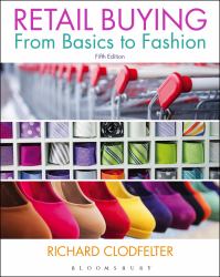 Retail Buying : From Basics to Fashion