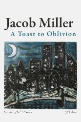 A Toast to Oblivion