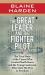 The Great Leader and the Fighter Pilot : The True Story of the Tyrant Who Created North Korea and the Young Lieutenant Who Stole His Way to F