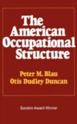 American Occupational Structure