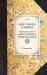 Ashe's Travels in America : Performed in 1806, for the Purpose of Exploring the Rivers Alleghany, Monongahela, Ohio, and Mississippi, and Ascertaining the Produce and Condition of Their Banks and Vicinity (Volume 2)