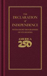 Declaration of Independence (America 250 Edition)