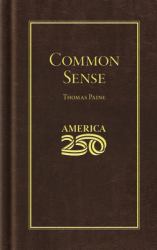 Common Sense (America 250 Edition)