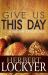 Give Us This Day : A 365-Day Devotional