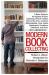 Modern Book Collecting : A Basic Guide to All Aspects of Book Collecting: What to Collect, Who to Buy from, Auctions, Bibliographies, Care, Fakes, Investments, Donations, Definitions, and More