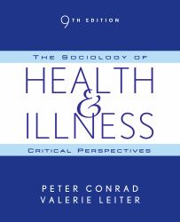The Sociology of Health and Illness : Critical Perspectives