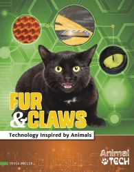 Fur and Claws : Technology Inspired by Animals