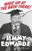Wake up at the Back There : It's Jimmy Edwards (Hardback)