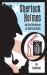 Sherlock Holmes and His Adventures on American Radio (hardback)