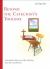 Beyond the Catechist's Toolbox : Catechesis That Not Only Informs, but Transforms