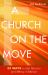 A Church on the Move