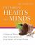 Preparing Hearts and Minds : 9 Simple Ways for Catechists to Cultivate a Living Faith