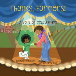 Thanks, Farmers : A Song of Celebration
