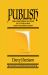 Publish : Find Surprising Success Self-Publishing Your Children's Book
