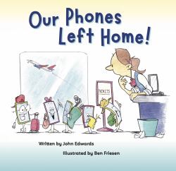 Our Phones Left Home!