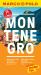 Montenegro : Travel with Insider Tips Montenegro : Travel with Insider Tips