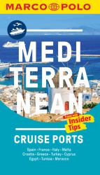 Mediterranean Cruise Ports Marco Polo Pocket Guide : Travel with Insider Tips