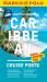 Caribbean : Cruise Ports