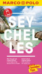 Seychelles Marco Polo Pocket Travel Guide : Travel with Insider Tips
