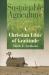 Sustainable Agriculture : A Christian Ethic of Gratitude Sustainable Agriculture : A Christian Ethic of Gratitude