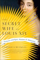 Secret Wife of Louis XIV