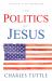 The Politics of Jesus