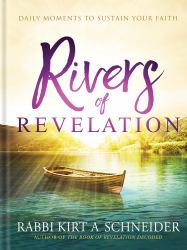 Rivers of Revelation : Daily Moments to Sustain Your Faith