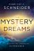 The Mystery of Dreams : A Teaching and Journaling Experience