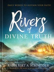 Rivers of Divine Truth : Daily Words to Sustain Your Faith