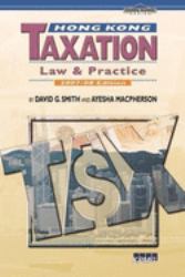 Hong Kong Taxation : Law and Practice