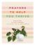 Prayers to Help You Thrive : Devotions to Help Women Live with Joy and Confidence