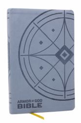 NKJV Armor of God Bible, Blue/Gray (Children's Bible, Red Letter, Comfort Print, Holy Bible)