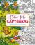Color Me Capybaras : An Adorable Coloring Book