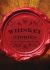 Whiskey Stories : The True Spirit Behind the Labels