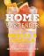 The Home Bartender : Mezcal and Tequila 120+ Essential Cocktails for the Tequila Lover