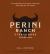 Perini Ranch Steakhouse Cookbook : Stories and Recipes for Real Texas Food
