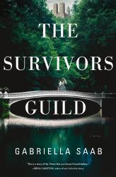 The Survivors Guild : A Novel