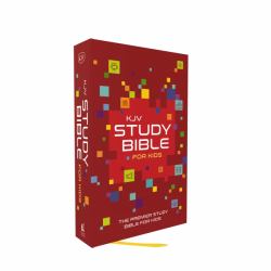 KJV Study Bible for Kids : The Premier Study Bible for Kids, Red Letter