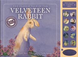 The Classic Tale of the Velveteen Rabbit