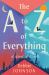The a to Z of Everything : A Novel